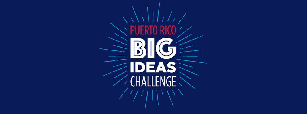 puerto rico big ideas challege