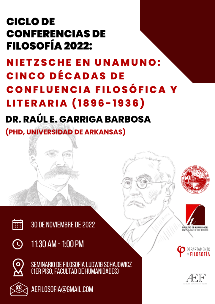 conferencia "Nietzsche en Unamuno: cinco décadas de confluencia filosófica y literaria, 30 de noviembre a las 11:30 en Humanidades