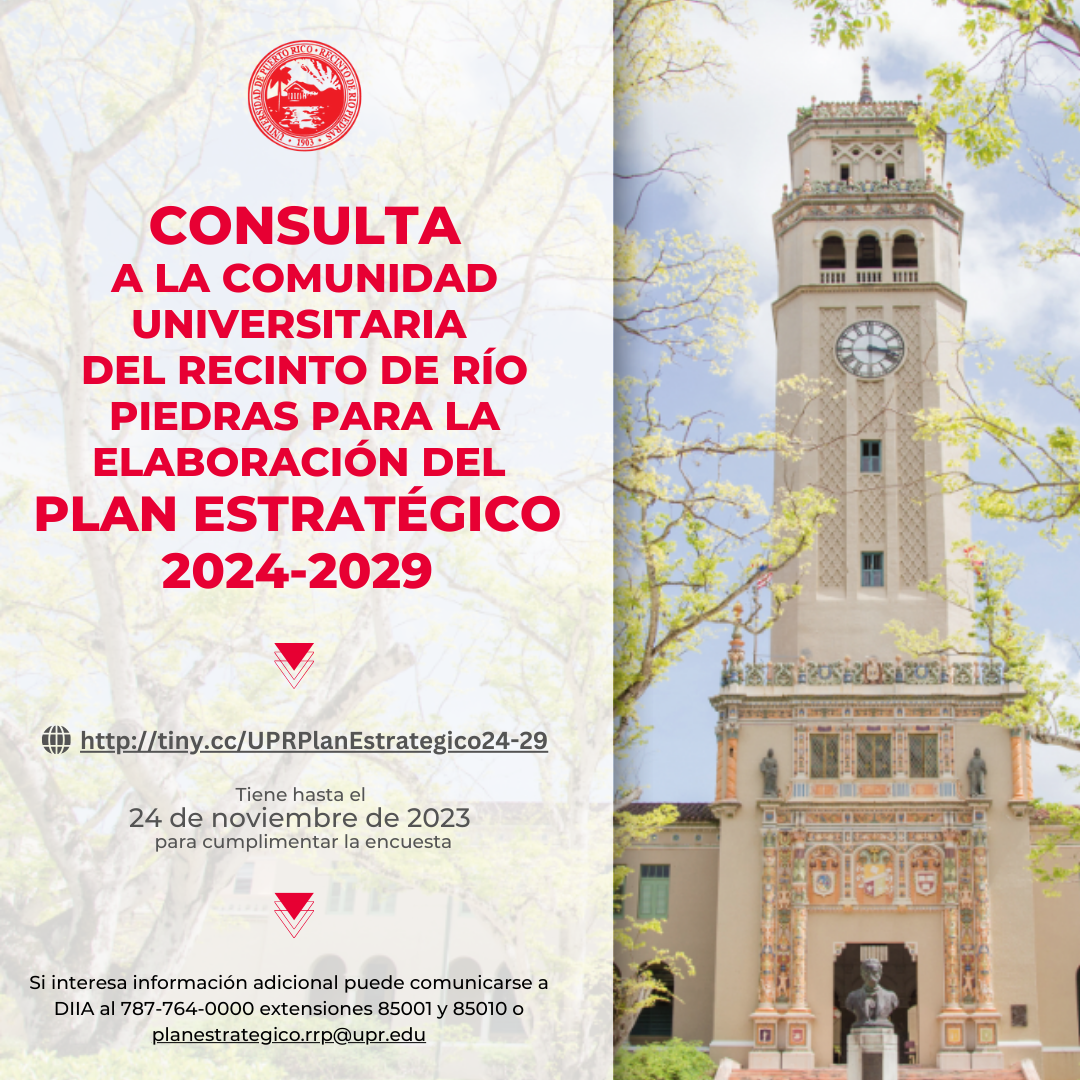 Encuesta sobre Consulta a la Comunidad Universitaria sobre el Plan Estratégico 2024-2029