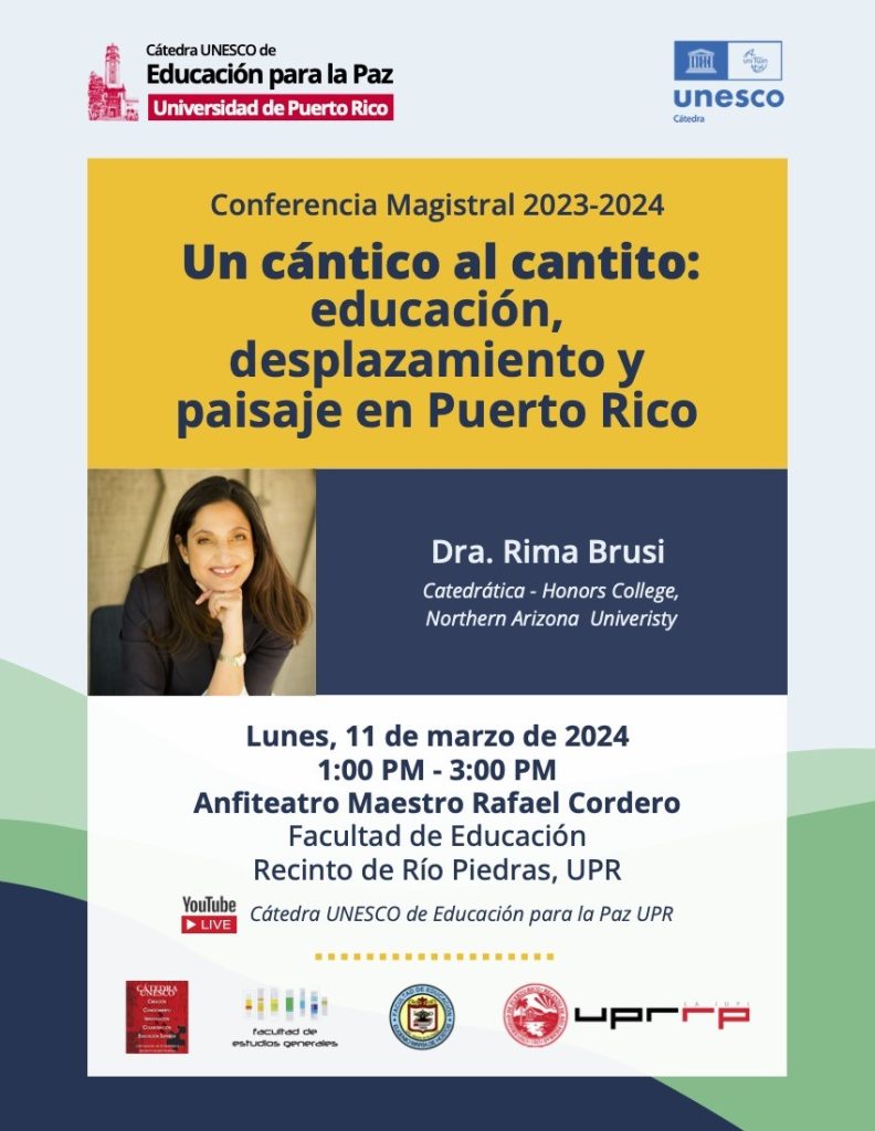 Conferencia Un cántico al cantito: educación, desplazamiento y paisaje en Puerto Rico