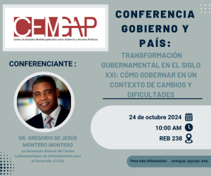 Conferencia "Transformación Gubernamental en el Siglo XXI: Cómo Gobernar en un Contexto de Cambios y Dificultades