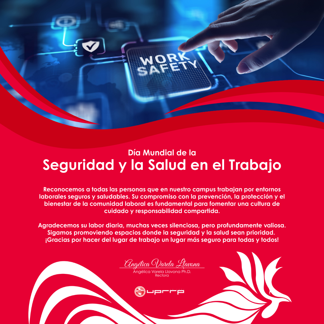 Día Mundial de la
Seguridad y la Salud en el Trabajo