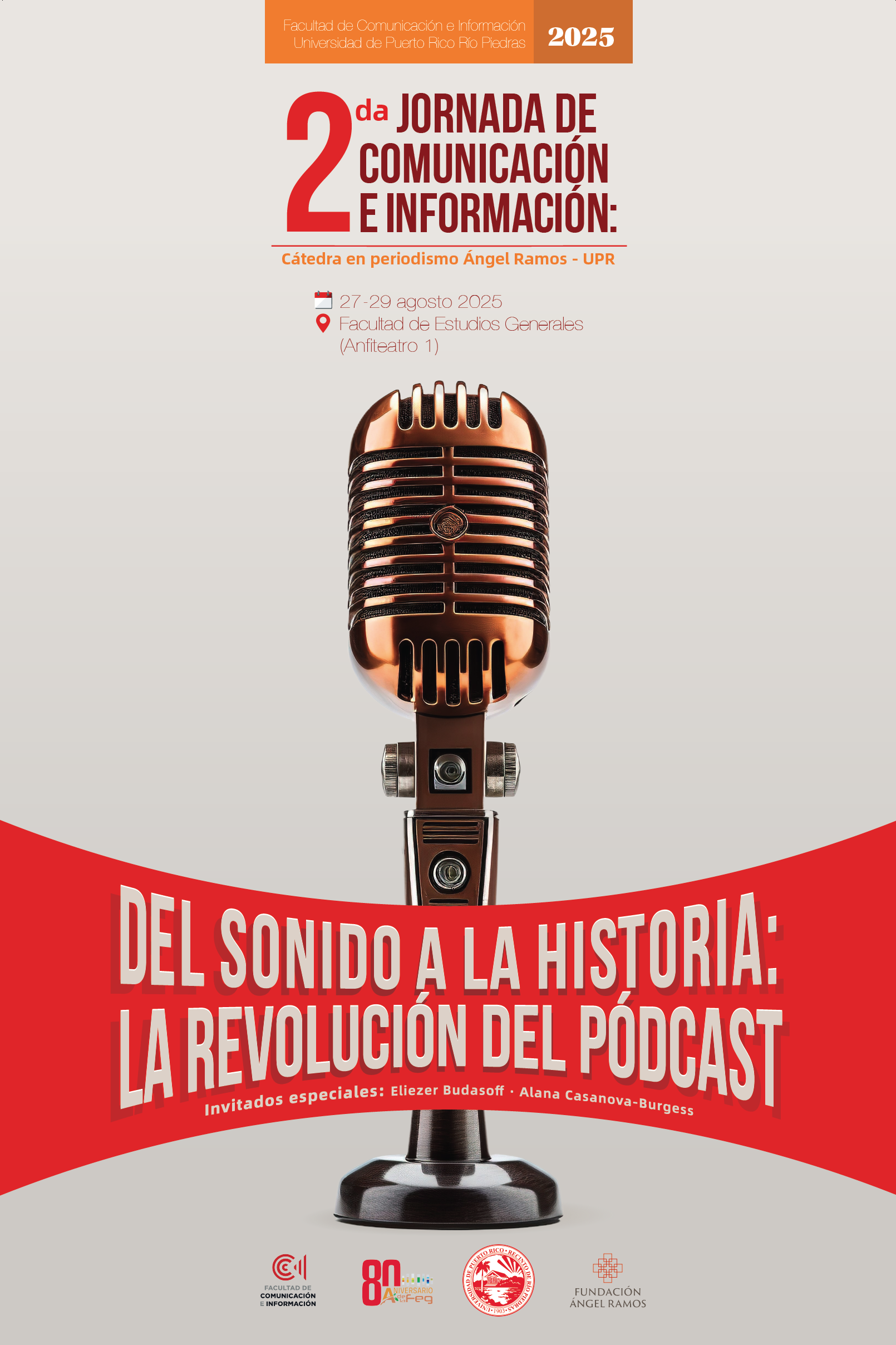 Segunda Jornada de Comunicación e Información: Cátedra en Periodismo Ángel Ramos– UPR