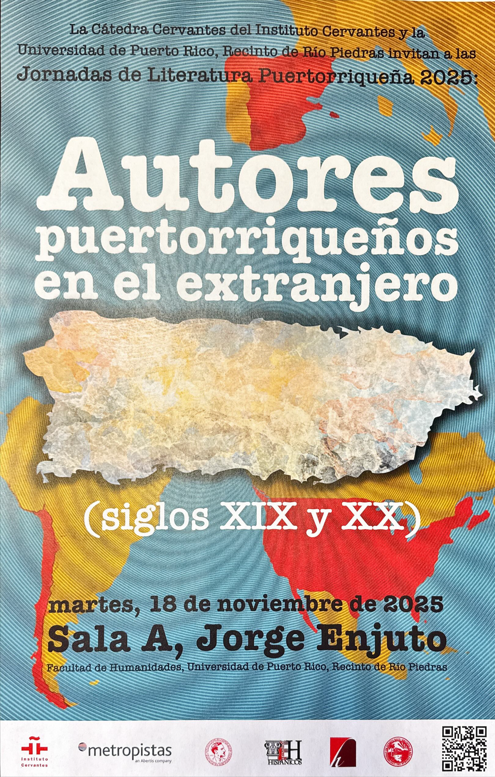 Jornadas de Literatura Puertorriqueña 2025 el martes 18 de noviembre en la Sala A, Jorge Enjuto, en la Facultad de Humanidades