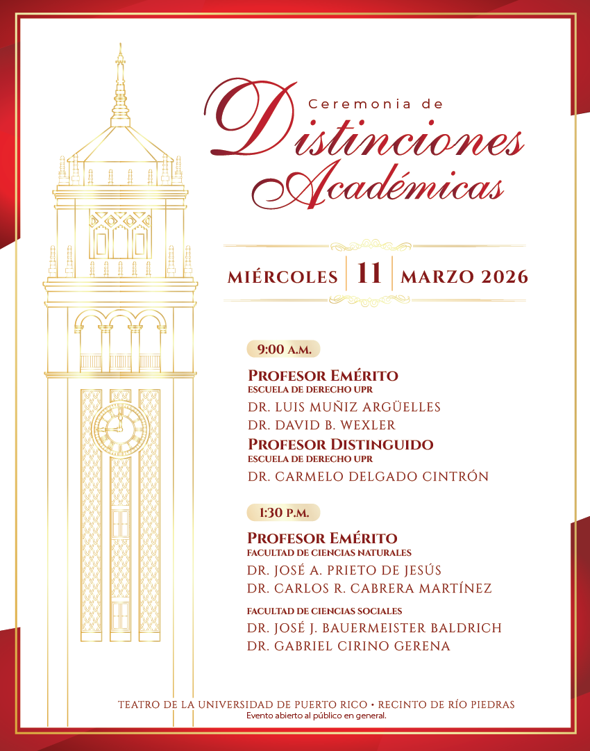 Anuncio de las Distinciones Académicas 2026 el 11 de marzo de 2026 en el Teatro de la UPR