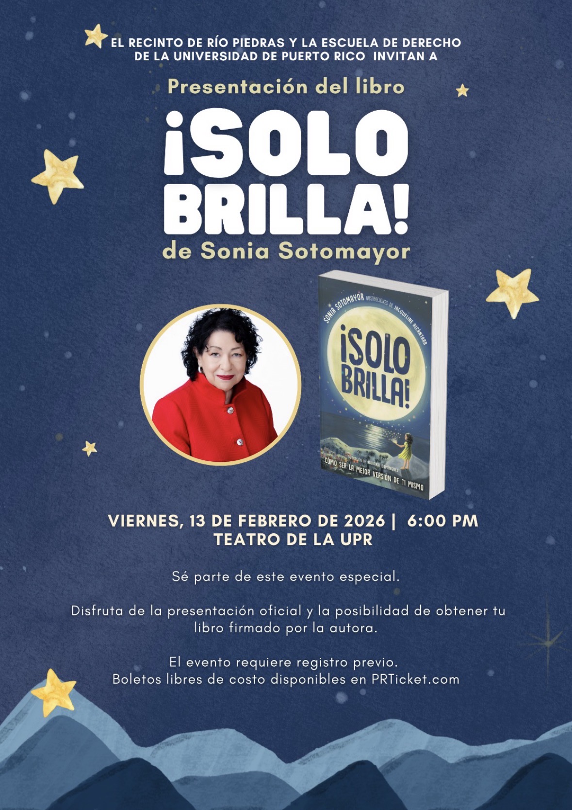 Presentación del Libro ¡Solo Brilla! de Sonia Sotomayor