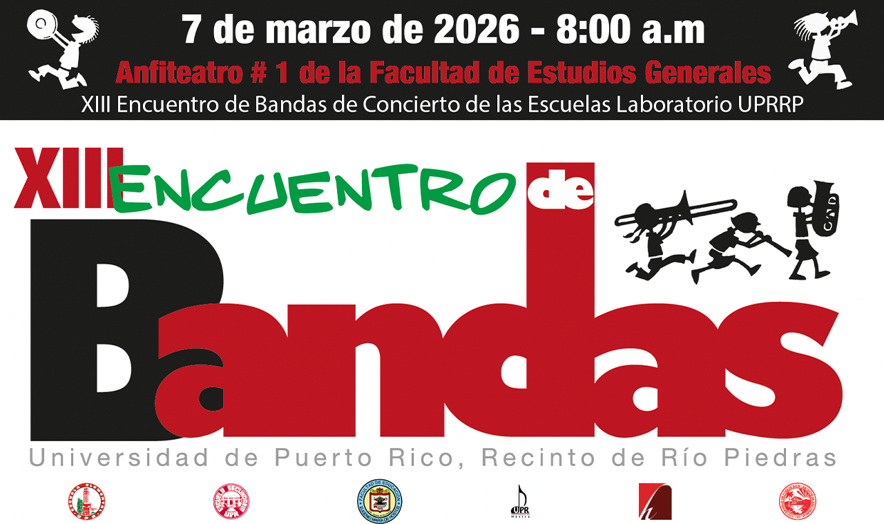 Invitan al Encuentro de Bandas de las Escuelas Laboratorios de la UPR