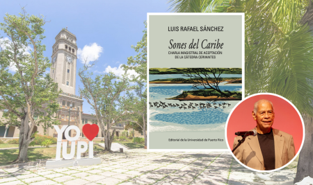 La EDUPR publica charla magistral de Luis Rafael Sánchez en la Cátedra Cervantes