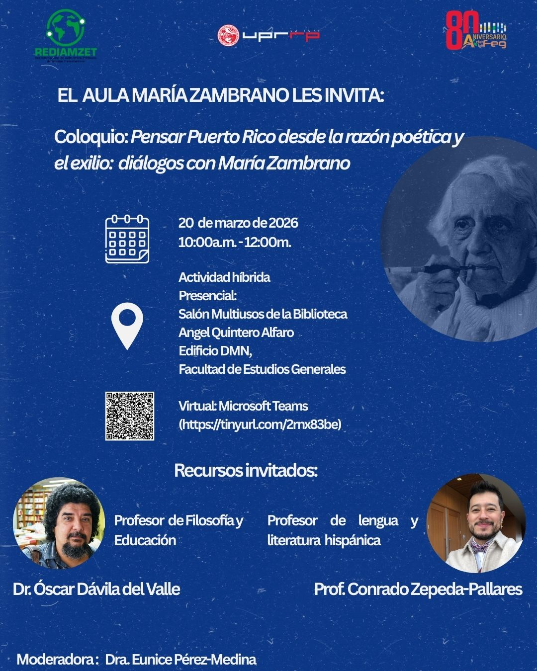 Anuncio de conferencia: Pensar Puerto Rico desde la razón poética y el exilio: diálogos con María Zambrano el 20 de marzo
