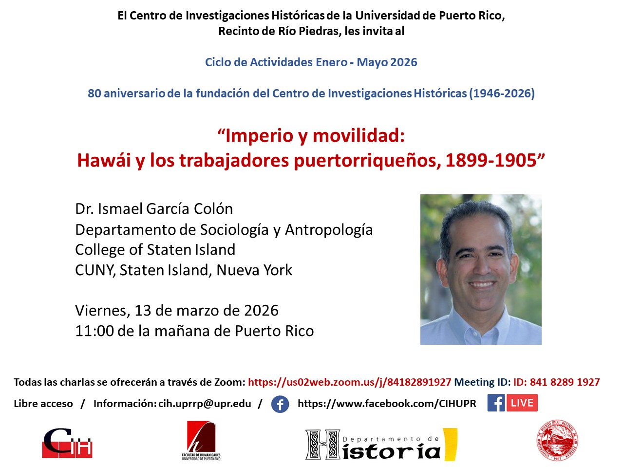 80 aniversario de la fundación del Centro de Investigaciones Históricas (1946-2026)