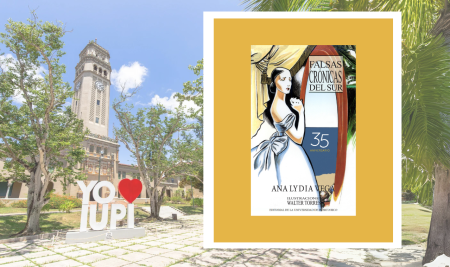 La Editorial UPR celebra los 35 años de “Falsas crónicas del sur”, de Ana Lydia Vega