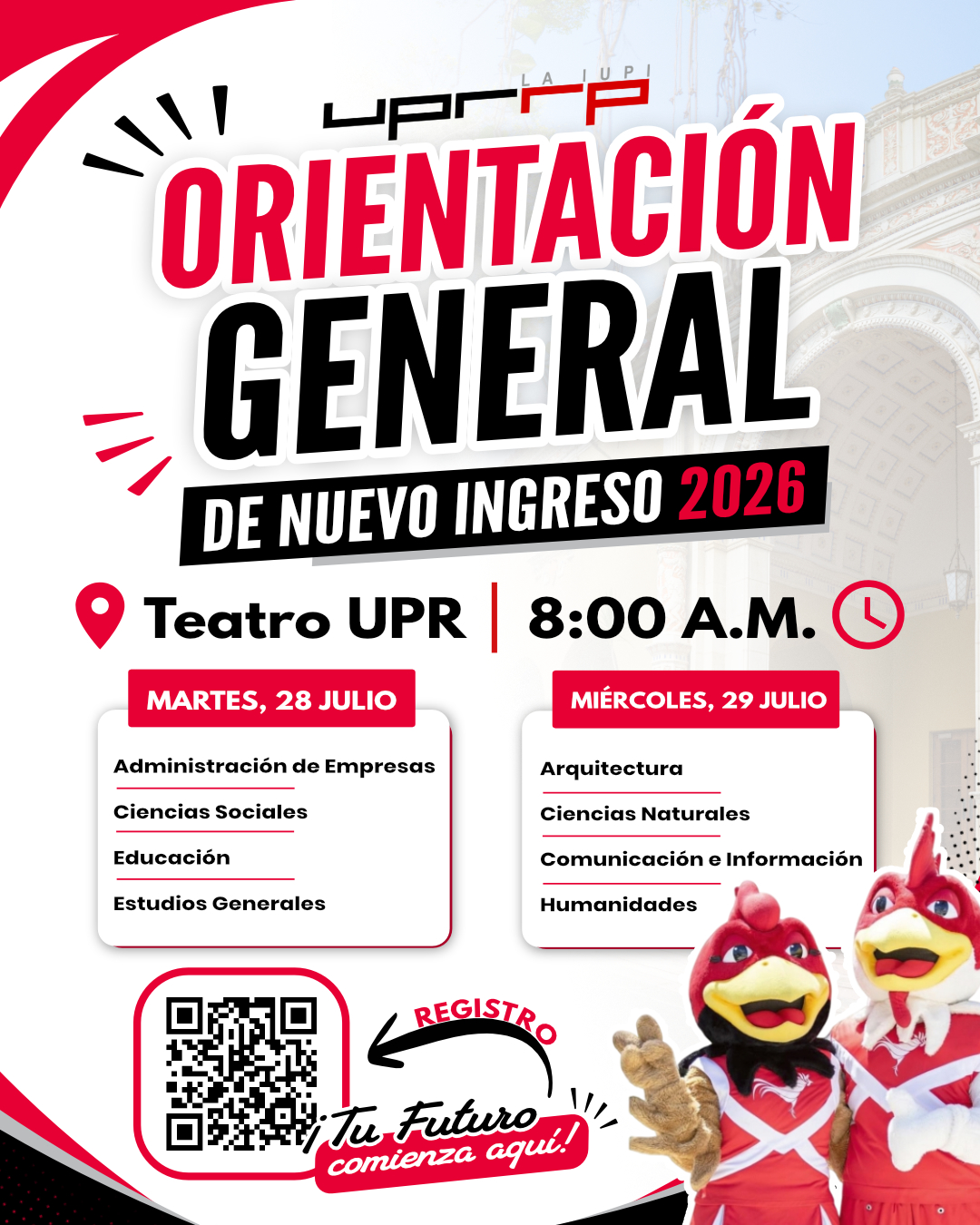 Orientación General de Nuevo Ingreso 2026: 28 y 29 de julio en el Teatro UPR a las 8:00 a.m.