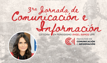 Lilia Luciano inaugura la 3ra Jornada de Comunicación e Información Ángel Ramos del Recinto de Río Piedras